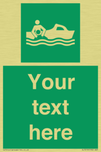 Custom sign safe condition Rescue boat